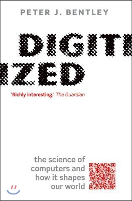 Digitized: The Science of Computers and How It Shapes Our World