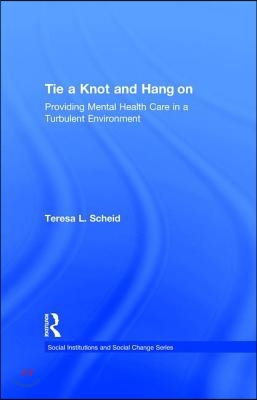 Tie a Knot and Hang on