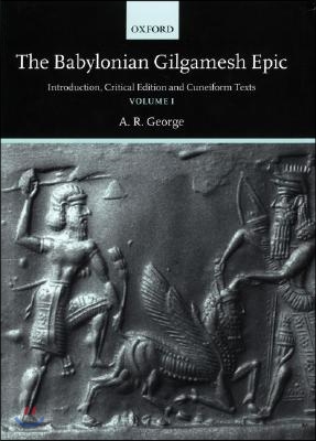 The Babylonian Gilgamesh Epic