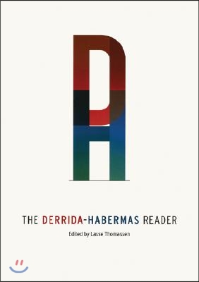 The Derrida-Habermas Reader