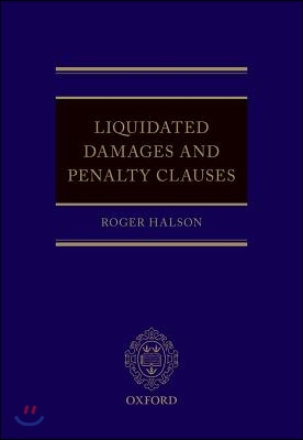 Liquidated Damages and Penalty Clauses