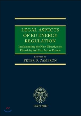 Legal Aspects Of Eu Energy Regulation