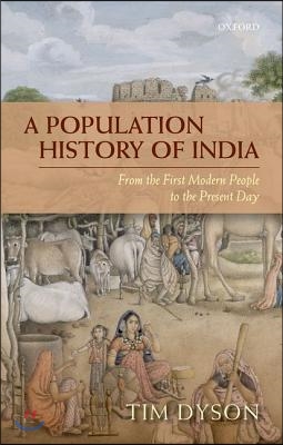 A Population History of India: From the First Modern People to the Present Day