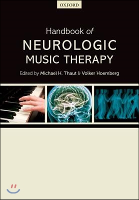 Handbook of Neurologic Music Therapy