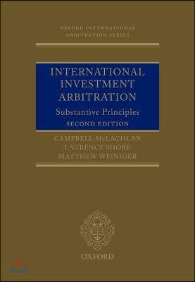 International Investment Arbitration: Substantive Principles