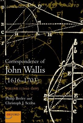 The Correspondence of John Wallis (1616-1703)