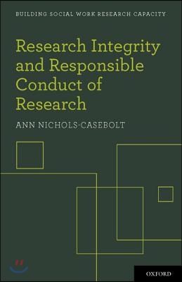 Research Integrity and Responsible Conduct of Research