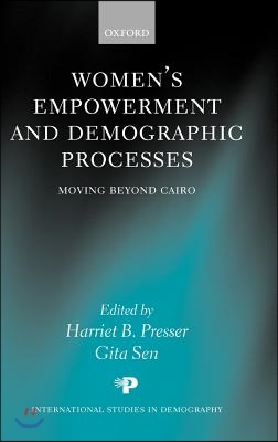 Women&#39;s Empowerment and Demographic Processes