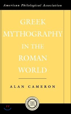 Greek Mythography in the Roman World