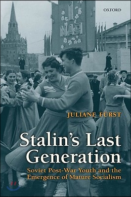 Stalin&#39;s Last Generation