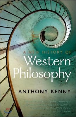 A New History of Western Philosophy: In Four Parts