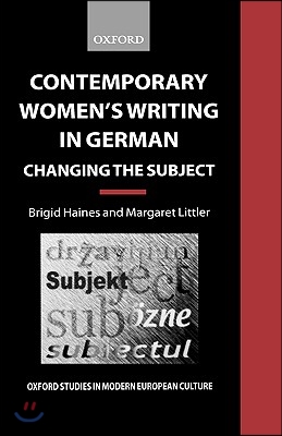 Contemporary Women&#39;s Writing in German