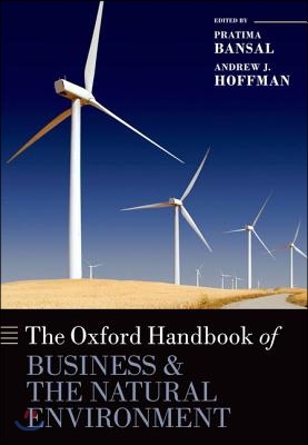 The Oxford Handbook of Business and the Natural Environment