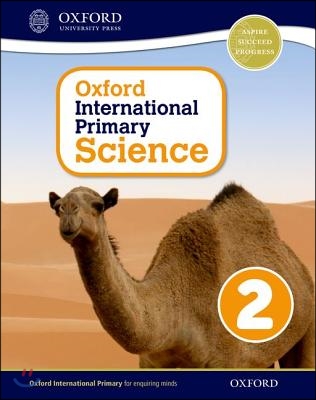 Oxford International Primary Science Stage 2: Age 6-7 Student Workbook 2