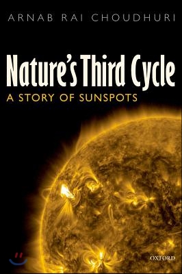 Nature&#39;s Third Cycle: A Story of Sunspots