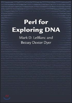 Perl for Exploring DNA