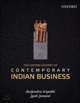 The Oxford History of Contemporary Indian Business