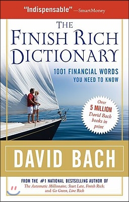 The Finish Rich Dictionary: 1001 Financial Words You Need to Know