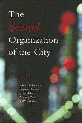 The Sexual Organization of the City