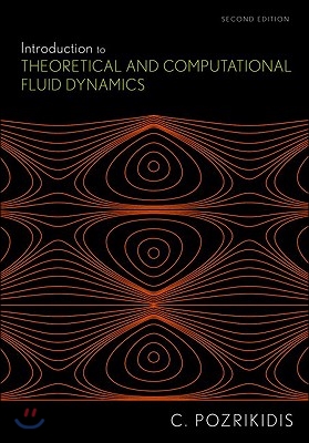 Introduction to Theoretical and Computational Fluid Dynamics