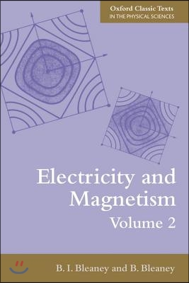 Electricity and Magnetism, Volume 2