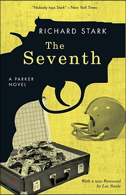 The Seventh: A Parker Novel