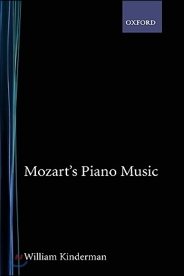 Mozart&#39;s Piano Music