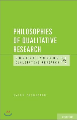 Philosophies of Qualitative Research