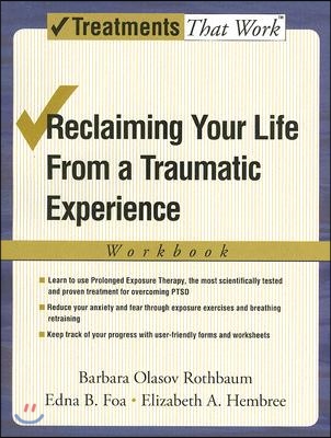 Reclaiming Your Life From a Traumatic Experience