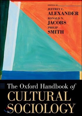 The Oxford Handbook of Cultural Sociology