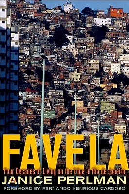 Favela: Four Decades of Living on the Edge in Rio de Janeiro