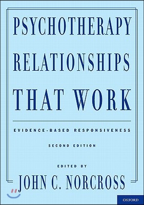 Psychotherapy Relationships That Work