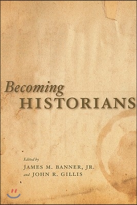 Becoming Historians