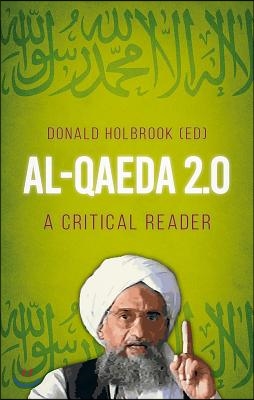 Al-Qaeda 2.0: A Critical Reader