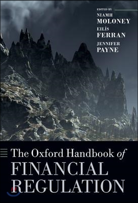 The Oxford Handbook of Financial Regulation