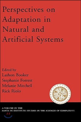 Perspectives on Adaptation in Natural and Artificial Systems: Essays in Honor of John Holland