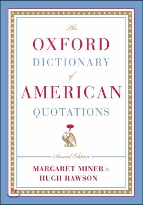 The Oxford Dictionary of American Quotations