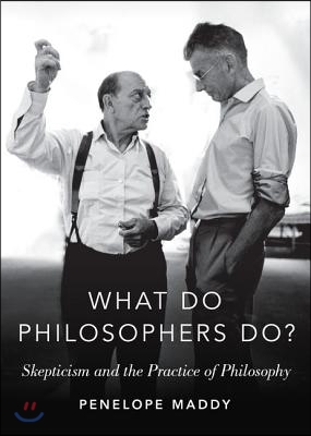 What do Philosophers Do?