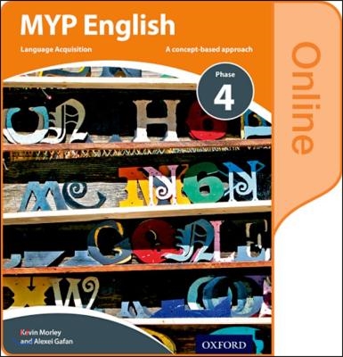 Myp English Language Acquisition Phase 4 Online Student Book