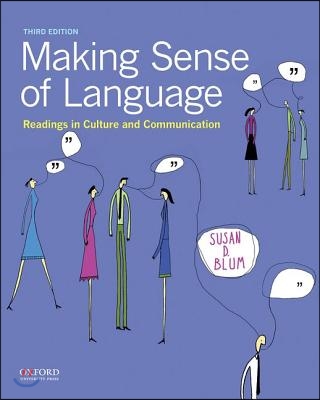 Making Sense of Language: Readings in Culture and Communication