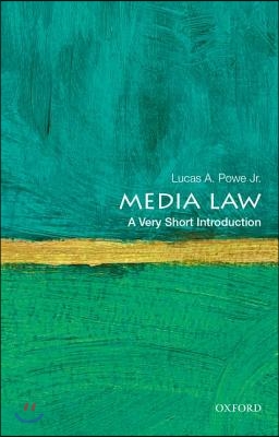 Media Law: A Very Short Introduction