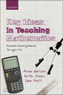 Key Ideas in Teaching Mathematics