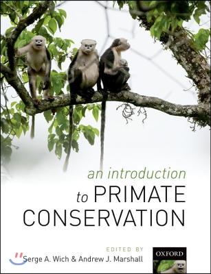 An Introduction to Primate Conservation