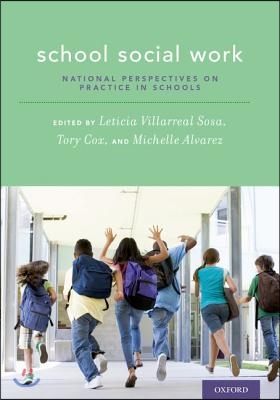 School Social Work: National Perspectives on Practice in Schools