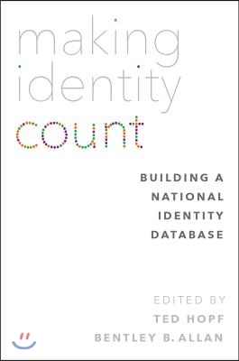 Making Identity Count: Building a National Identity Database