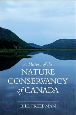 A History of the Nature Conservancy of Canada