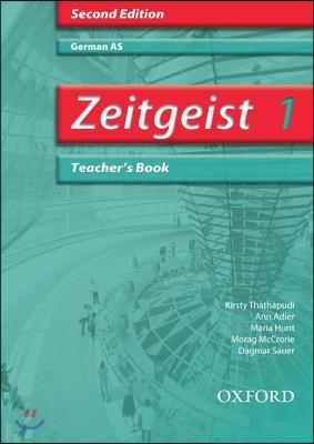 Zeitgeist: 1: AS Teacher&#39;s Book