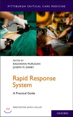 Rapid Response System: A Practical Guide