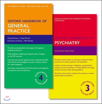 Oxford Handbook of General Practice and Oxford Handbook of Psychiatry