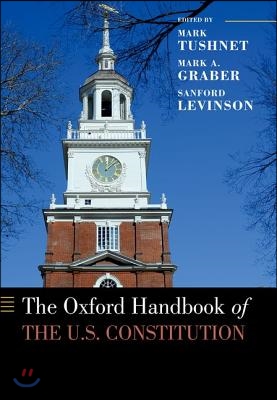 The Oxford Handbook of the U.S. Constitution